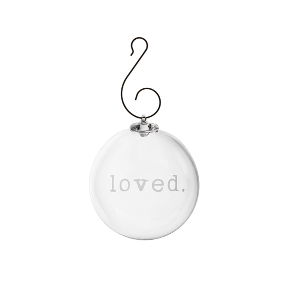 Engraved "Loved." Ornament